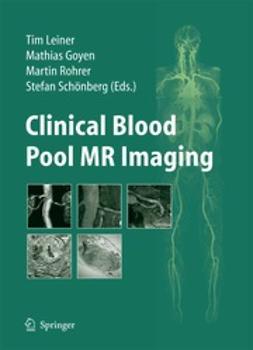 Leiner, Tim - Clinical Blood Pool MR Imaging, ebook