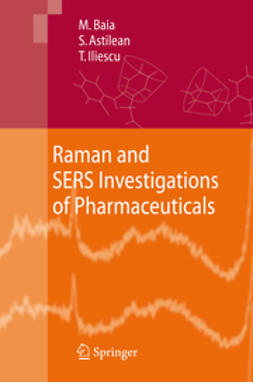Astilean, Simion - Raman and SERS Investigations of Pharmaceuticals, e-bok