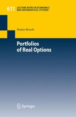 Brosch, Rainer - Portfolios of Real Options, ebook