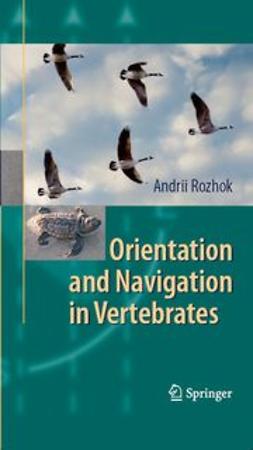 Rozhok, Andrii - Orientation and Navigation in Vertebrates, ebook