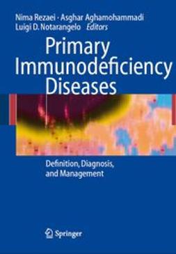 Aghamohammadi, Asghar - Primary Immunodeficiency Diseases, ebook