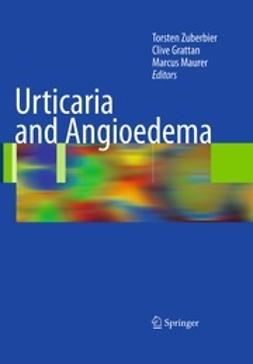 Zuberbier, Torsten - Urticaria and Angioedema, ebook