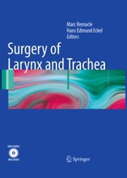Remacle, Marc - Surgery of Larynx and Trachea, ebook