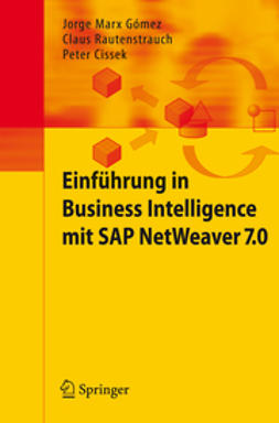 Cissek, Peter - Einführung in Business Intelligence mit SAP NetWeaver 7.0, ebook