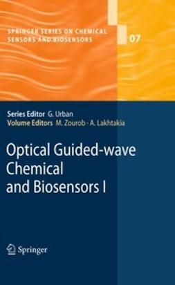 Zourob, Mohammed - Optical Guided-wave Chemical and Biosensors I, ebook