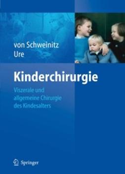 Schweinitz, Dietrich - Kinderchirurgie, ebook