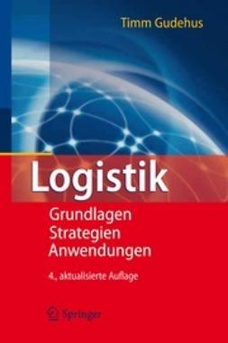 Gudehus, Timm - Logistik, e-bok