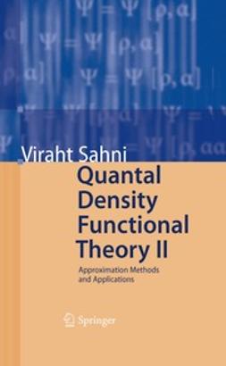 Sahni, Viraht - Quantal Density Functional Theory II, ebook
