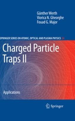 Werth, Günther - Charged Particle Traps II, ebook