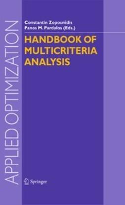 Zopounidis, Constantin - Handbook of Multicriteria Analysis, ebook