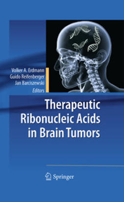 Erdmann, Volker A. - Therapeutic Ribonucleic Acids in Brain Tumors, ebook
