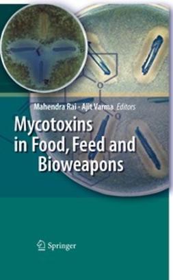 Rai, Mahendra - Mycotoxins in Food, Feed and Bioweapons, e-bok