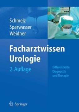 Schmelz, Hans U. - Facharztwissen Urologie, e-kirja