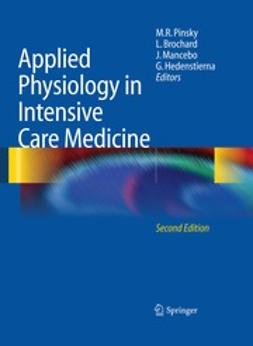 Hedenstierna, Göran - Applied Physiology in Intensive Care Medicine, e-kirja