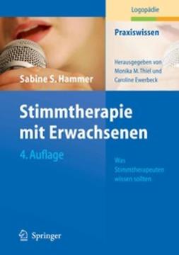 Hammer, Sabine S. - Stimmtherapie mit Erwachsenen, ebook