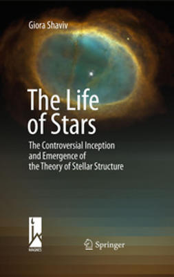 Shaviv, Giora - The Life of Stars, ebook