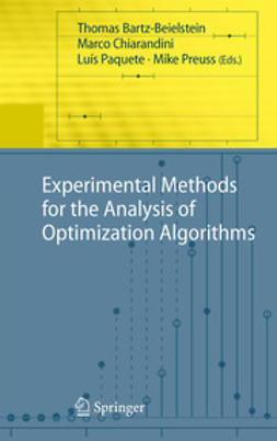 Bartz-Beielstein, Thomas - Experimental Methods for the Analysis of Optimization Algorithms, ebook