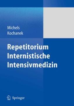 Michels, Guido - Repetitorium Internistische Intensivmedizin, e-bok