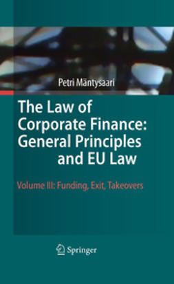 Mäntysaari, Petri - The Law of Corporate Finance: General Principles and EU Law, e-kirja