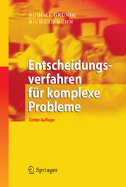Grünig, Rudolf - Entscheidungsverfahren für komplexe Probleme, ebook