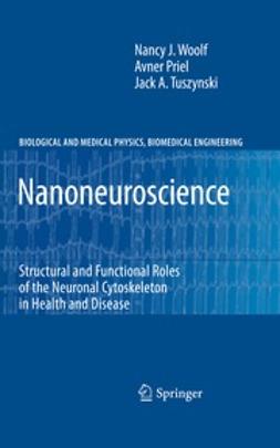 Woolf, Nancy J. - Nanoneuroscience, e-bok