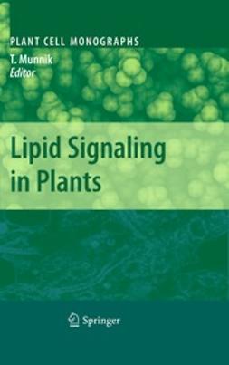 Munnik, Teun - Lipid Signaling in Plants, ebook