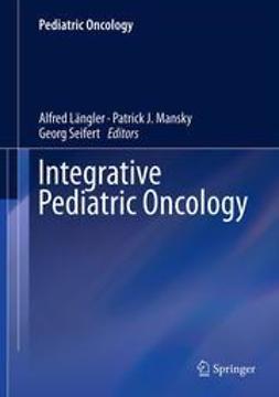 Längler, Alfred - Integrative Pediatric Oncology, e-bok