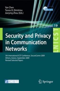 Chen, Yan - Security and Privacy in Communication Networks, e-bok