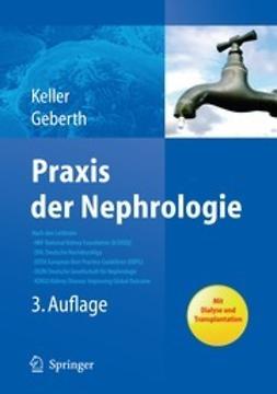 Keller, Christine K. - Praxis der Nephrologie, ebook