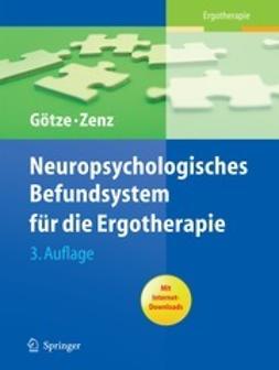 Götze, Renate - Neuropsychologisches Befundsystem für die Ergotherapie, ebook