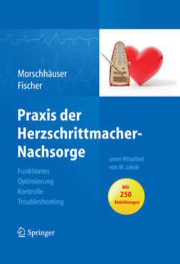 Morschhäuser, Diana - Praxis der Herzschrittmacher-Nachsorge, ebook