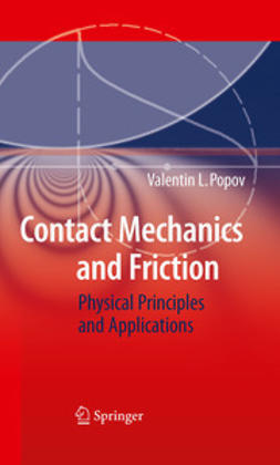 Popov, Valentin L. - Contact Mechanics and Friction, e-bok