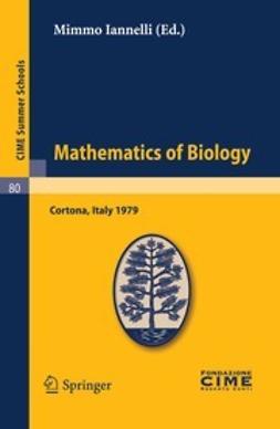 Iannelli, Mimmo - Mathematics of Biology, ebook