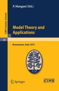 Mangani, P. - Model Theory and Applications, ebook