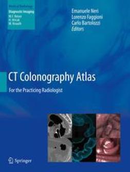 Neri, Emanuele - CT Colonography Atlas, ebook