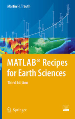 Trauth, Martin H. - MATLAB® Recipes for Earth Sciences, ebook