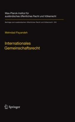 Payandeh, Mehrdad - Internationales Gemeinschaftsrecht, ebook