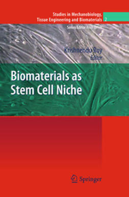 Roy, Krishnendu - Biomaterials as Stem Cell Niche, e-bok