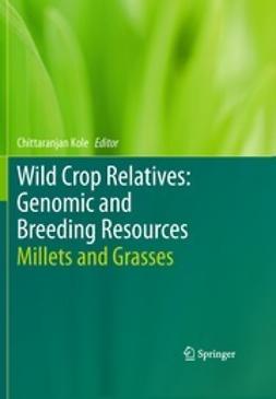 Kole, Chittaranjan - Wild Crop Relatives: Genomic and Breeding Resources, e-bok
