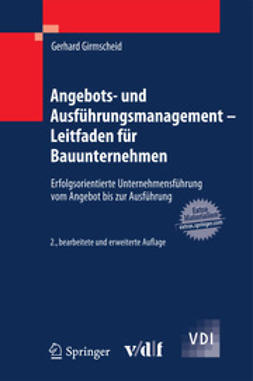 Girmscheid, Gerhard - Angebots- und Ausführungsmanagement - Leitfaden für Bauunternehmen, ebook