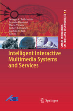 Tsihrintzis, George A. - Intelligent Interactive Multimedia Systems and Services, e-bok