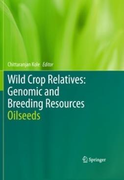 Kole, Chittaranjan - Wild Crop Relatives: Genomic and Breeding Resources, ebook