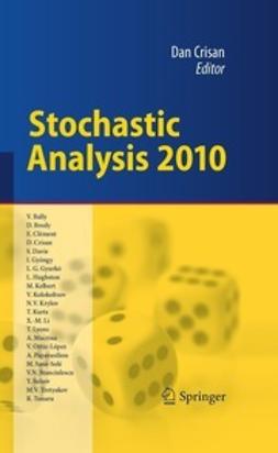 Crisan, Dan - Stochastic Analysis 2010, e-bok