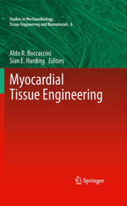 Boccaccini, Aldo R. - Myocardial Tissue Engineering, ebook