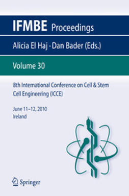 Haj, Alicia - 8th International Conference on Cell &amp; Stem Cell Engineering (ICCE), ebook