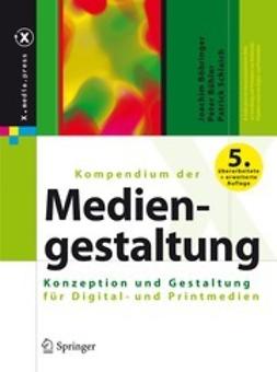 Böhringer, Joachim - Kompendium der Mediengestaltung, ebook