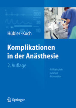 Hübler, Matthias - Komplikationen in der Anästhesie, e-kirja