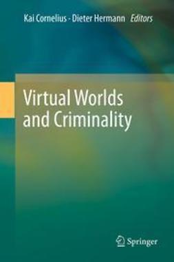 Cornelius, Kai - Virtual Worlds and Criminality, ebook