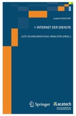 Heuser, Lutz - Internet der Dienste, e-bok