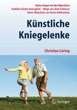 Lüring, Christian - Künstliche Kniegelenke, ebook